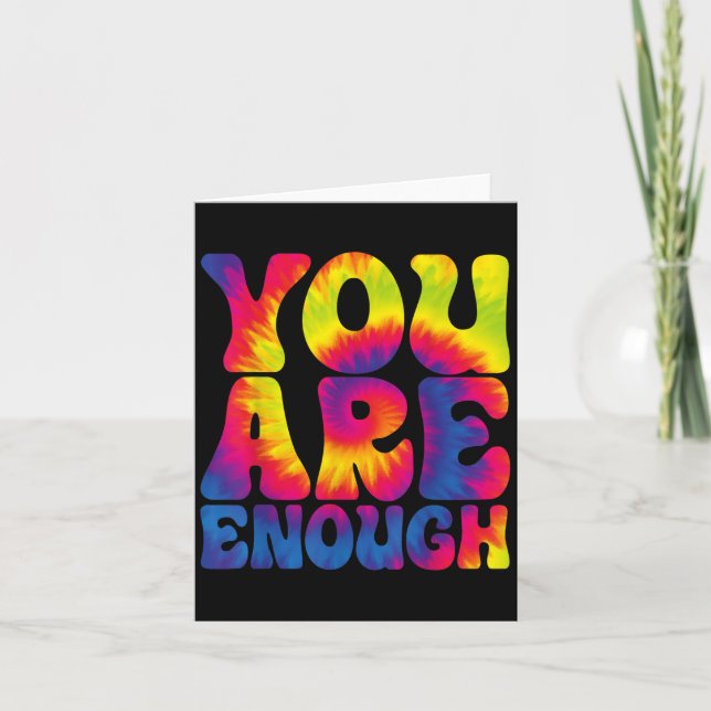 Tarjeta You Are Enough Funny Motivational Tie Dye  (Anverso)