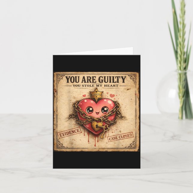 Tarjeta You Are Guilty You Stole My Heart Cute Valentine’s (Anverso)