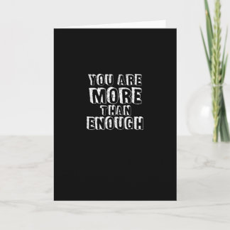Tarjeta You Are More Than Enough Faith Based Self Love Des