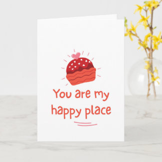 Tarjeta You Are My Happy Place Romantic Love Quote