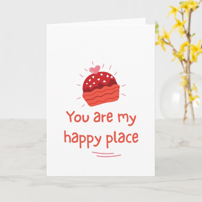 Tarjeta You Are My Happy Place Romantic Love Quote (flor amarilla)