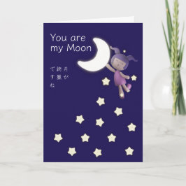 Tarjeta You are my Moon