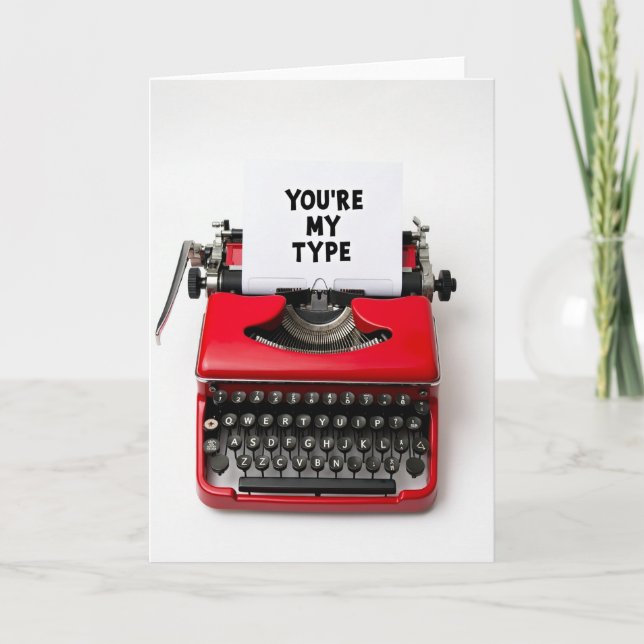 Tarjeta You Are My Type Card (Anverso)