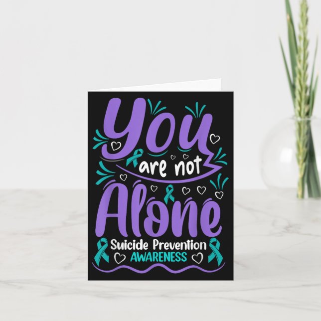 Tarjeta You Are Not Alone Suicide Prevention Awareness  (Anverso)