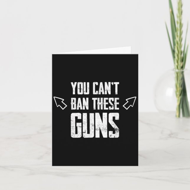 Tarjeta You Can't Ban These Guns Anti Democrat Funny Gym W (Anverso)