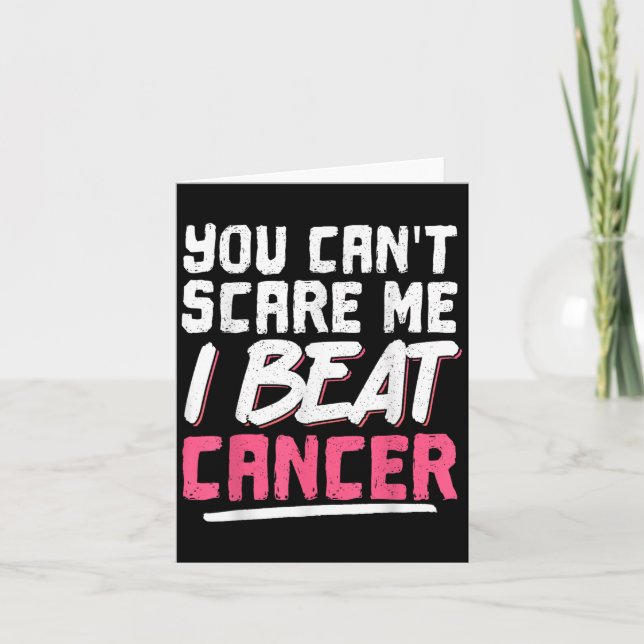 Tarjeta You Can't E Me I Beat Cancer  (Anverso)