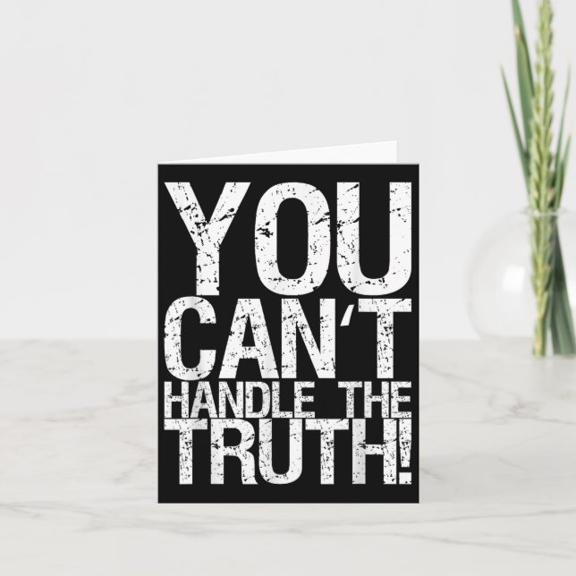 Tarjeta You Can't Handle The Truth!  (Anverso)