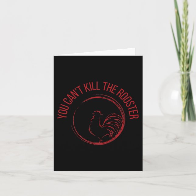 Tarjeta You Can't Kill The Rooster Premium  (Anverso)