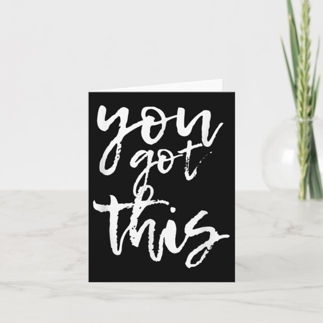 Tarjeta You Got This Motivational And Sitive  (Anverso)