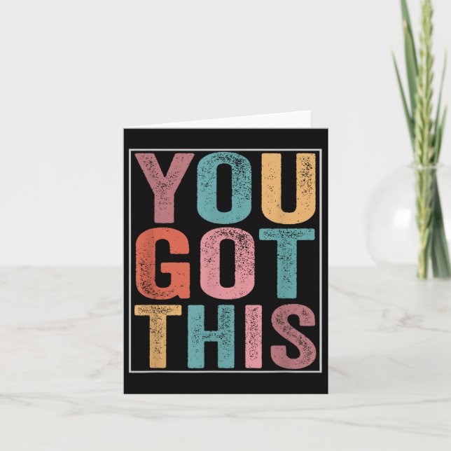 Tarjeta You Got This Motivational Testing Day Design For T (Anverso)