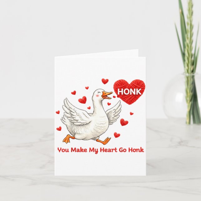 Tarjeta You Make My Heart Go Honk Funny Goose Valentine Sa (Anverso)