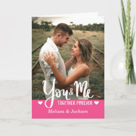 Tarjeta You & Me Together Forever Photo Pink Valentine