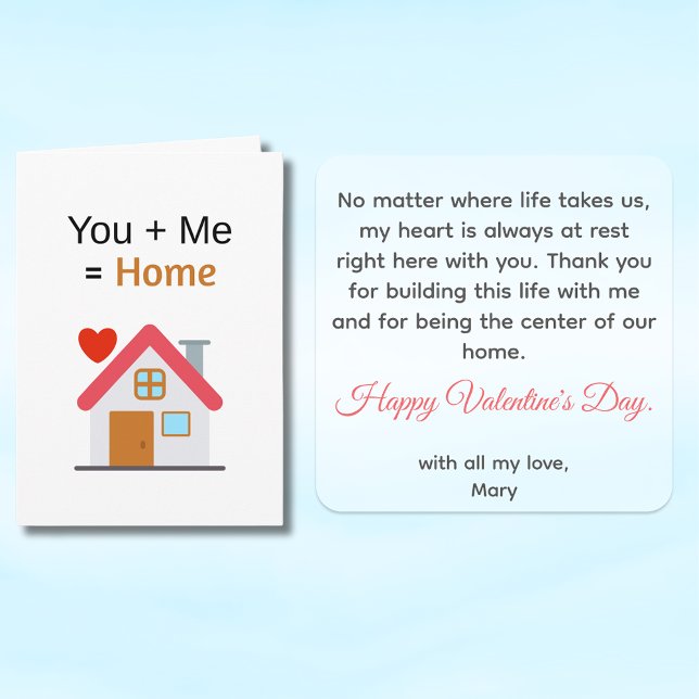 Tarjeta You Plus Me Equals Home Valentine's Day  (You + Me + Home Front and insides)