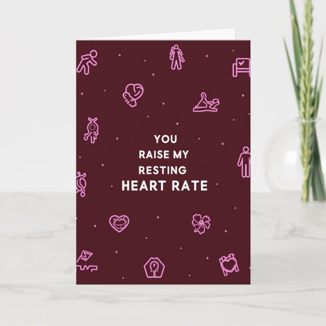 Tarjeta You Raise My Resting Heart Rate Card (Anverso)