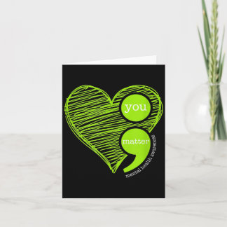 Tarjeta You Semicolon Mental Health Awareness