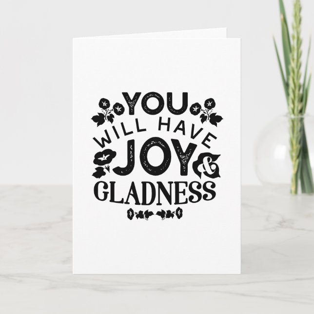 Tarjeta You Will Have Joy and Gladness Inspirational Quote (Anverso)