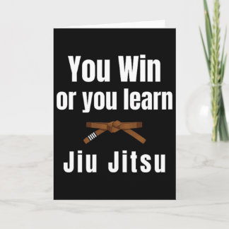 Tarjeta You Win Or You Learn Jiujitsu Judo Karate Boxing K