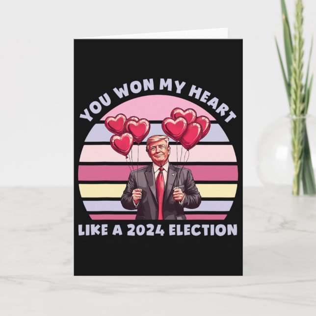 Tarjeta You Won My Heart Like A 2024 Election Funny Trump  (Anverso)