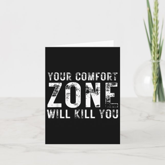 Tarjeta Your Comfort Zone Will Kill You Gym Motivational Y (Anverso)