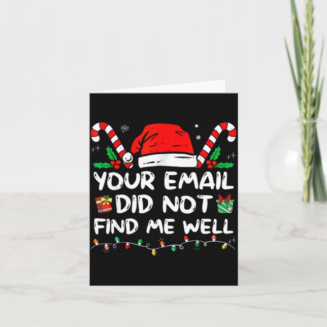 Tarjeta Your Email Did Not Find Me Well Christmas Xmas Off (Anverso)