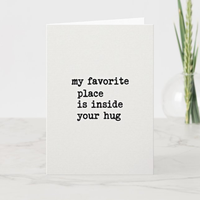 Tarjeta Your Hug My Favorite Place Card (Anverso)