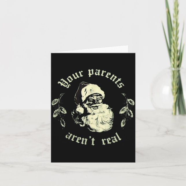 Tarjeta Your Parents Aren't Real Funny Santa Christmas  (Anverso)