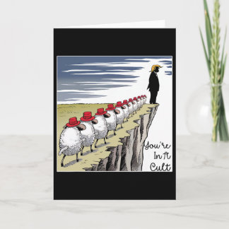 Tarjeta You're In A Cult - Funny Anti Trump