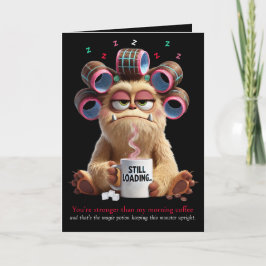 Tarjeta You're stronger than my Morning Coffee, Funny