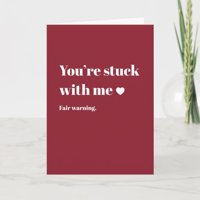 Tarjeta You're stuck with me (Anverso)