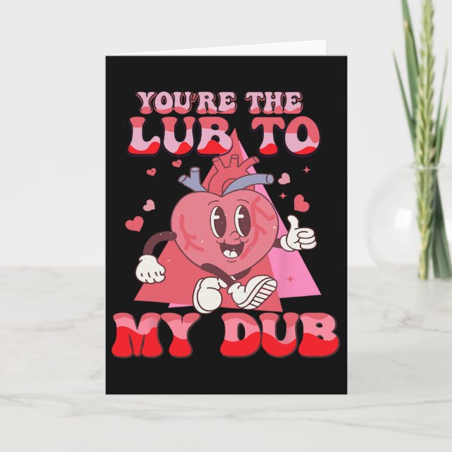 Tarjeta You're The Lube To My Dub Cvicu Nurse Valentine Ca (Anverso)