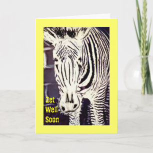 Tarjeta Zany Zebra, ponte bien pronto