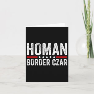 Tarjeta Zar de la frontera Tom Homan Trump Presidente Elec