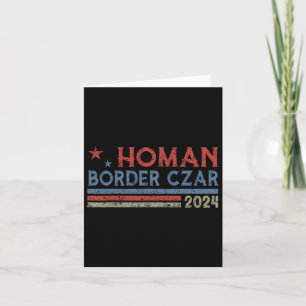Tarjeta Zar de la frontera Tom Homan Trump Presidente Elec