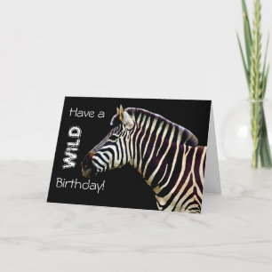 Tarjeta Zebra - ¡Que tengas un cumpleaños salvaje!