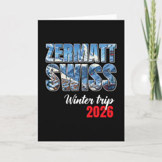 Tarjeta Zermatt Switzerland Winter Trip 2026 Alps Ski Swis