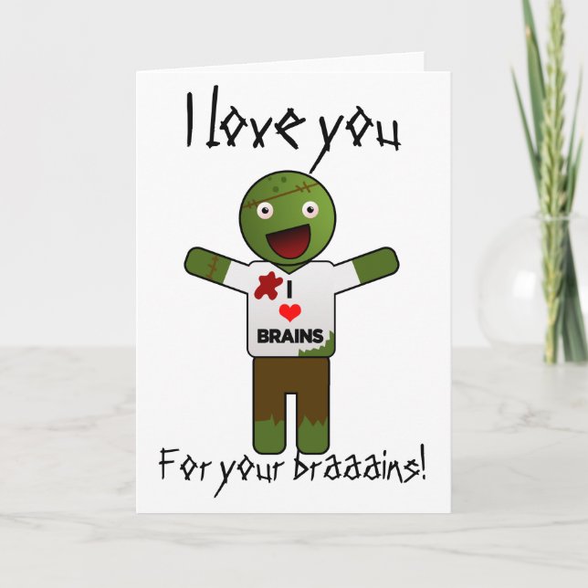 Tarjeta ¡Zombie Te Ama Por Tus Cerebros! (Anverso)