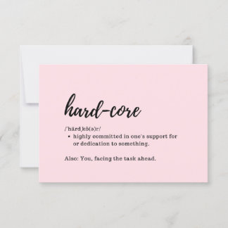 Tarjetas de Apoyo - Definición de Hard-Core