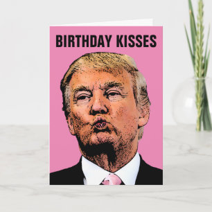 TARJETAS DE CUMPLEAÑOS CON BESO DE DONALD TRUMP
