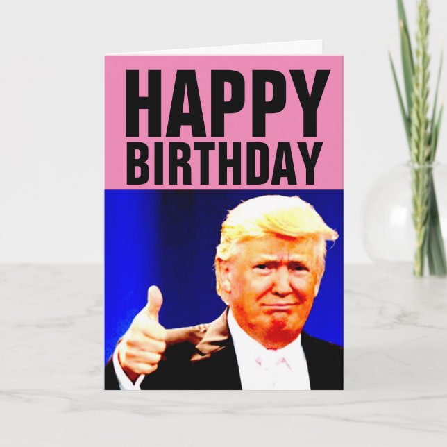 TARJETAS DE CUMPLEAÑOS DE DONALD TRUMP ¡CELEBRA EN (Anverso)