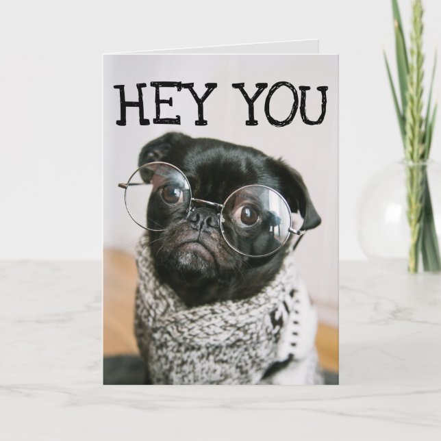 TARJETAS DE CUMPLEAÑOS DIVERTIDAS PARA PERROS PUG (Anverso)