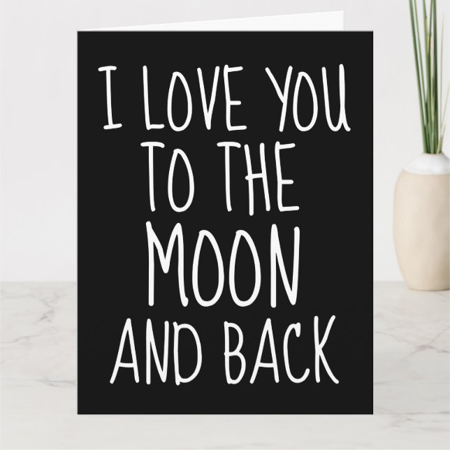 TARJETAS DE CUMPLEAÑOS TE QUIERO HASTA LA LUNA Y A (Anverso)