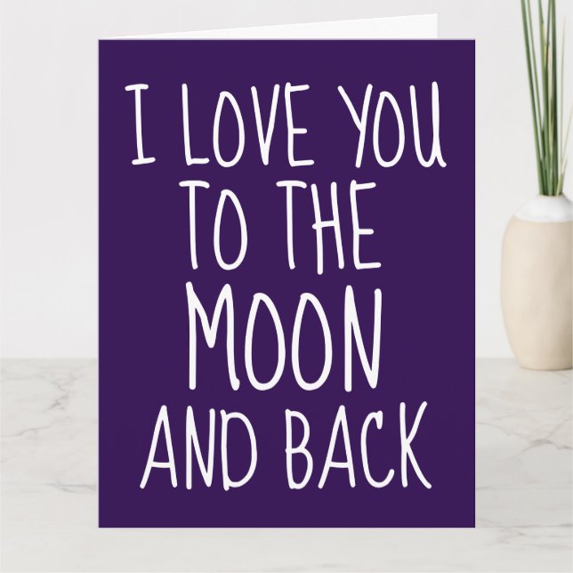TARJETAS DE CUMPLEAÑOS TE QUIERO HASTA LA LUNA Y D (Anverso)