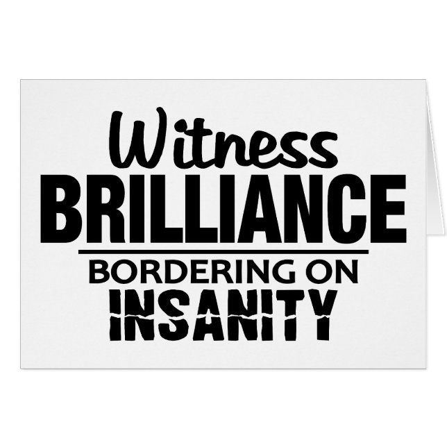 Tarjetas de felicitación BRILLIANCE VS INSANITY pe (Anverso (Horizontal))