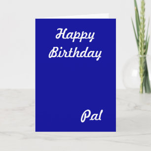 Tarjetas de felicitación Happy Birthday Pal