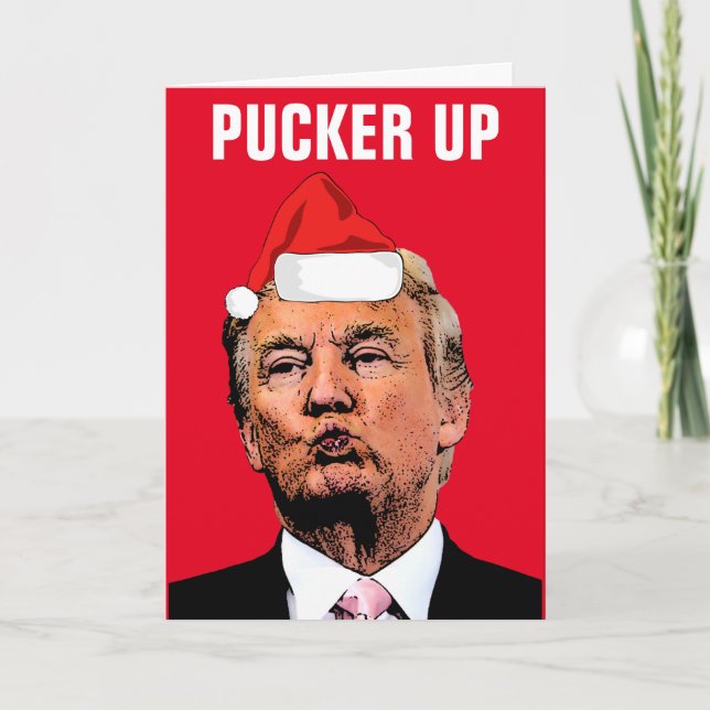 TARJETAS DE NAVIDAD "PUCKER UP" BESO DE DONALD TRU (Anverso)
