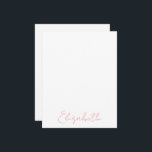 Tarjetas de nota rosa de nombre personalizado<br><div class="desc">Sorprendente en su sencillez,  estas tarjetas personalizadas de notas con nombres cuentan con un tipo de letra de estilo manuscrito. En rosa sobre blanco. El nombre es personalizable. Hace un regalo maravilloso para las vacaciones,  damas de honor,  graduación y más. Parte de una colección de Parcel Studios.</div>