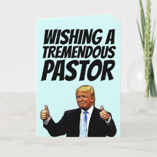 TARJETAS DE TRUMP DEL CUMPLEAÑOS DEL PASTOR