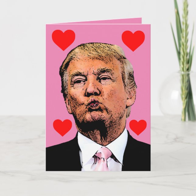 TARJETAS DEL DÍA DE SAN VALENTÍN DE DONALD TRUMP B (Anverso)