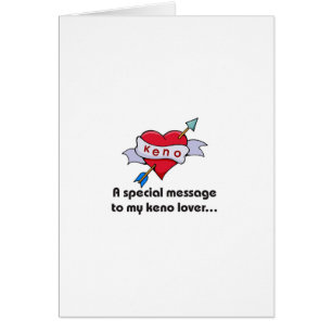 Tarjetas del Keno: Mensaje especial a mi amante