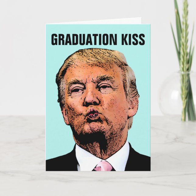 TARJETAS DONALD TRUMP KISS GRADUATION (Anverso)